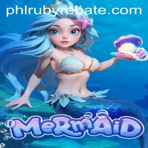 Dive into the Enchanting World of 'Mermaid' with PHLRUBY