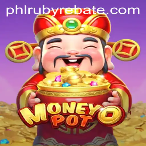 Exploring the Thrills of MoneyPot: The Ultimate Strategy Game